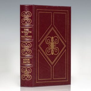 An Inquiry into the Nature and Causes of the Wealth of Nations