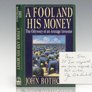 A Fool and His Money: The Odyssey of an Average Investor.