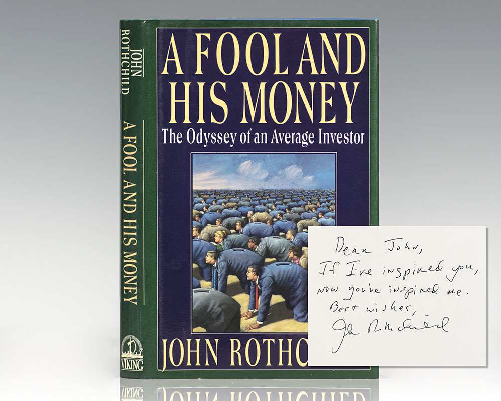 A Fool and His Money: The Odyssey of an Average Investor.