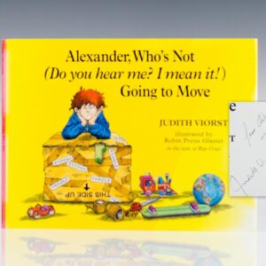 Alexander, Who's Not (Do You Hear Me? I Mean It!) Going to Move.