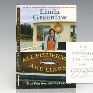 All Fisherman Are Liars: True Tales from the Dry Dock Bar.