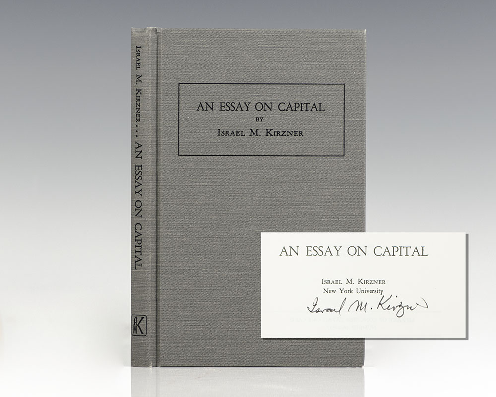 An Essay on Capital.