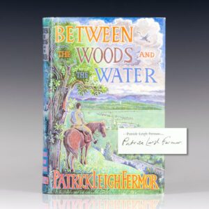 Between the Woods and the Water.