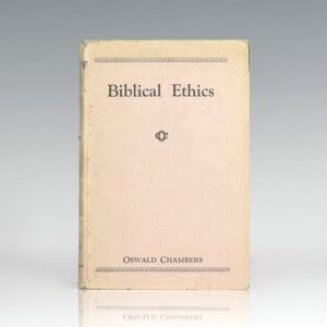 Biblical Ethics.