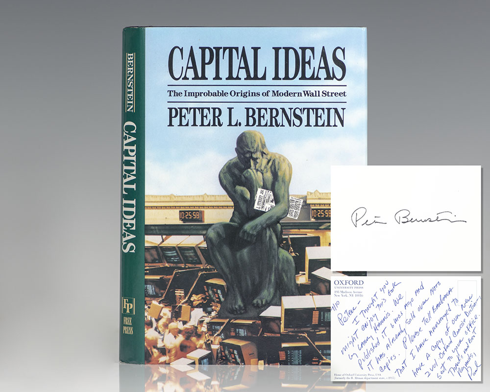 Capital Ideas: The Improbable Origins of Modern Wall Street.