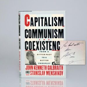 Capitalism, Communism and Coexistence: From A Bitter Past To A Better Prospect.