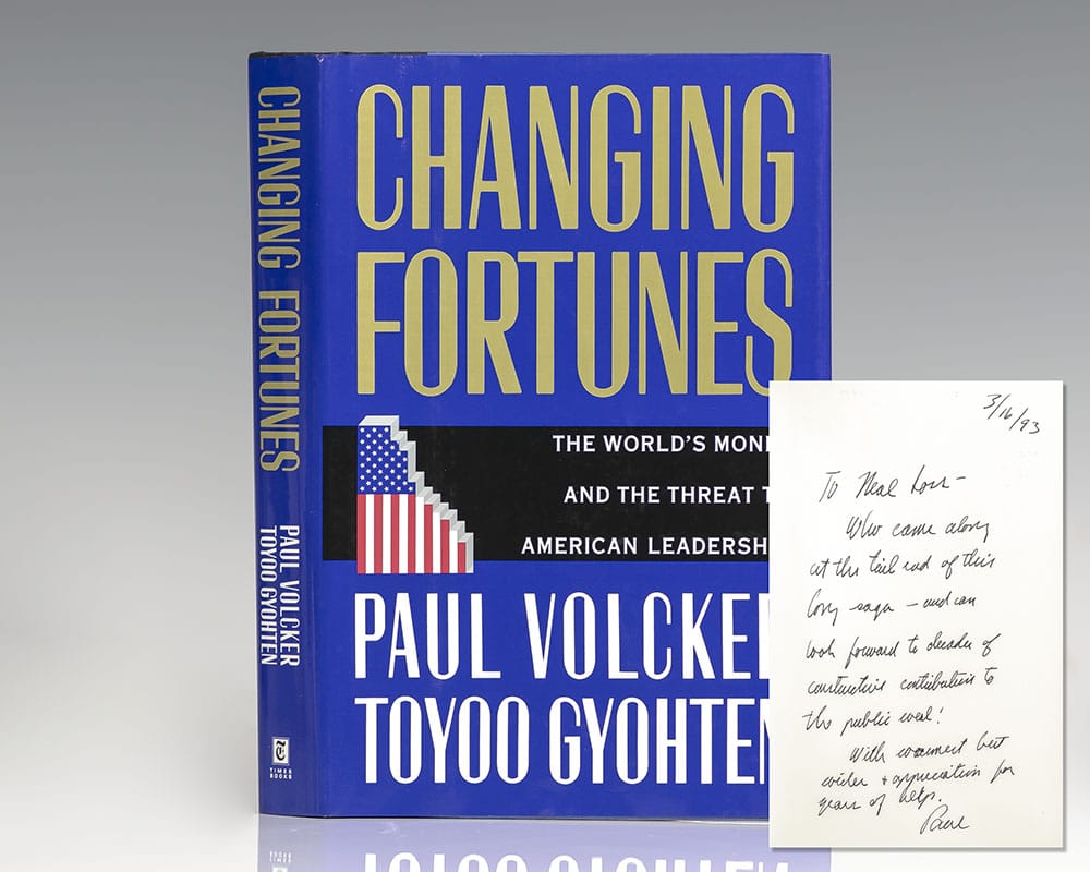 Changing Fortunes: The World’s Money and the Threat to American Leadership.