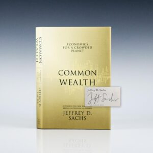 Common Wealth: Economics For A Crowded Planet.