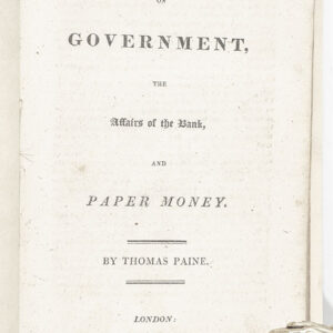 Dissertations on Government, the Affairs of the Bank, and Paper Money.