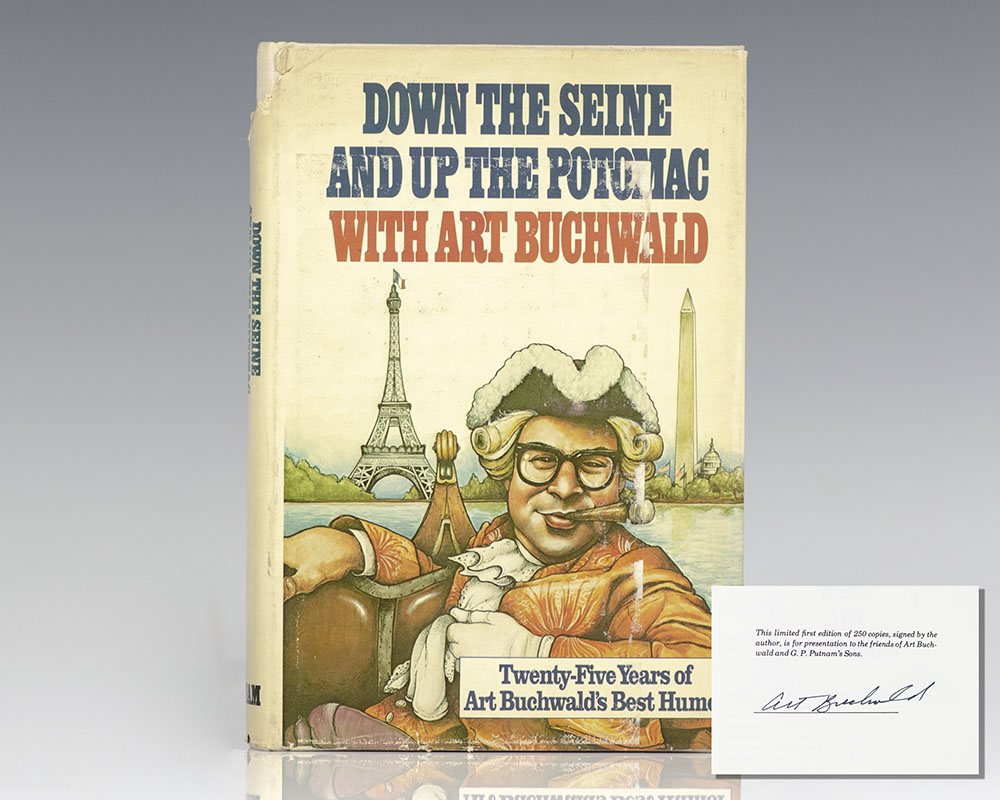 Down the Seine and Up the Potomac with Art Buchwald: Twenty-Five Years of Art Buchwald's Best Humor.