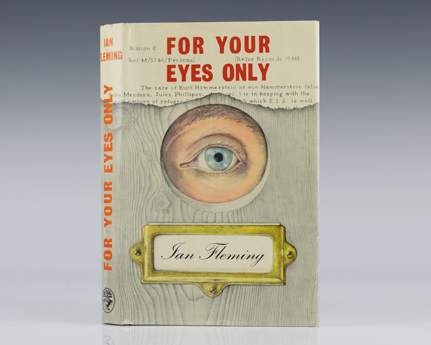 For Your Eyes Only.