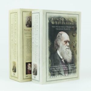 From So Simple A Beginning: Darwin's Four Great Books (Voyage of the Beagle, The Origin of Species, The Descent of Man, The Expression of Emotions in Man and Animals).