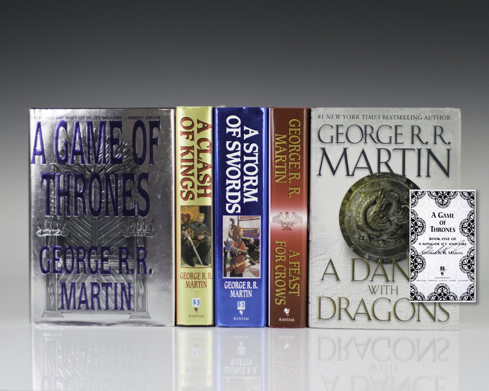 The Game of Thrones: A Song of Ice and Fire Saga:] A Game of Thrones; A Clash of Kings; A Storm of Swords; A Feast for Crows; A Dance with Dragons.