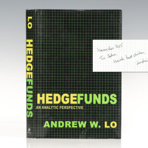 Hedge Funds: An Analytic Perspective.