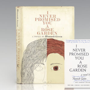 I Never Promised You a Rose Garden.
