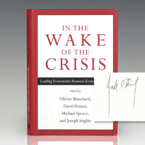 In the Wake of the Crisis: Leading Economists Reassess Economic Policy.