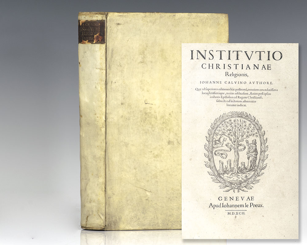 Institutio Christianae Religionis, Johanne Calvino Authore [Institutes of the Christian Religion].