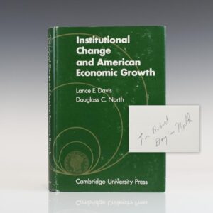 Institutional Change and American Economic Growth.