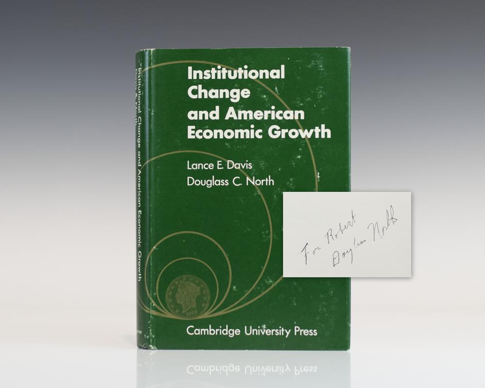 Institutional Change and American Economic Growth.