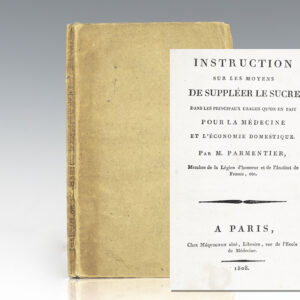 Instruction Sur Les Moyens De Suppleer le Sucre Dans Les Principaux Usages Qu'on En Fait Pour La Medecine Et L'Economie Domestique.