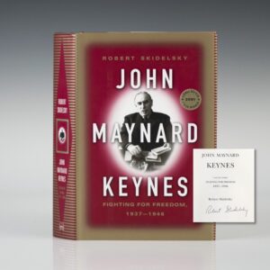 John Maynard Keynes: Fighting For Freedom, 1937-1946.
