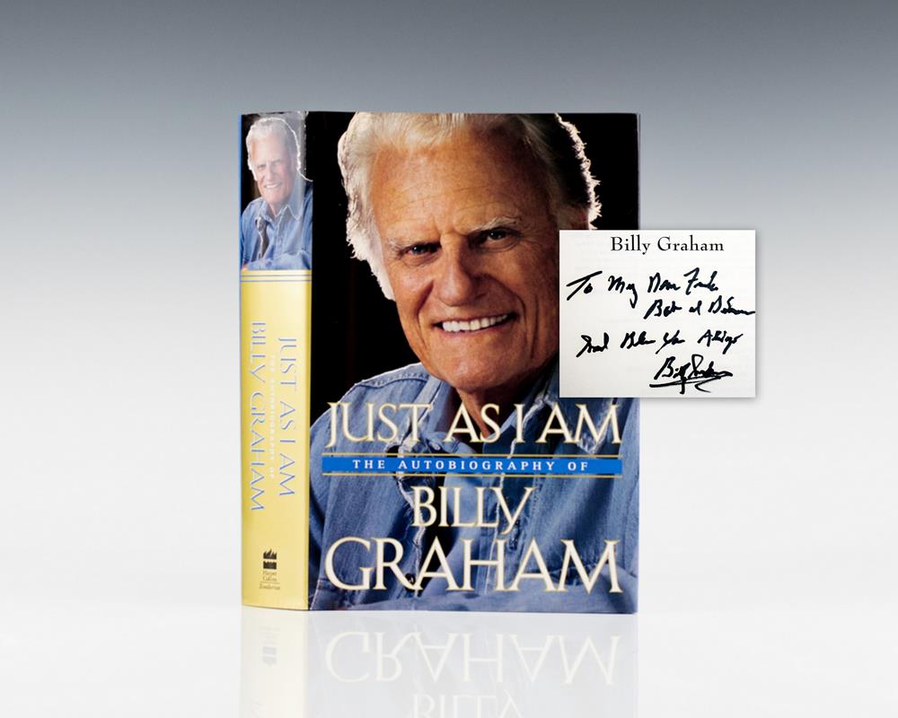 Just As I Am: The Autobiography of Billy Graham.