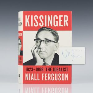 Kissinger: Volume I: The Idealist 1923-1968.