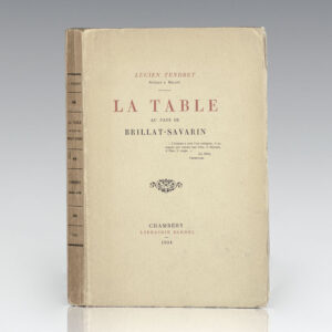 La Table Au Pays De Brillat-Savarin.
