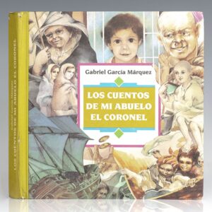 Los Cuentos de mi Abuelo el Coronel.