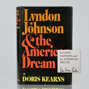 Lyndon Johnson and the American Dream.