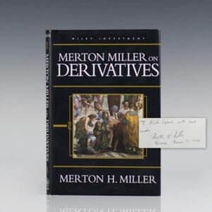 Merton Miller on Derivatives.