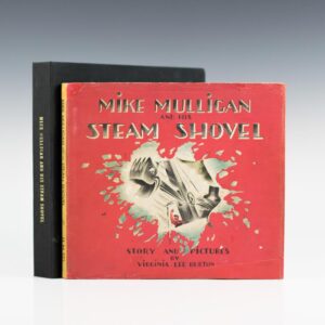 Mike Mulligan and His Steam Shovel.