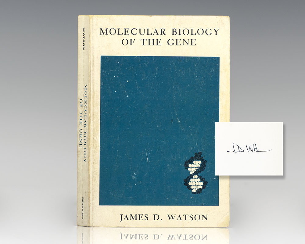 Molecular Biology of the Gene.