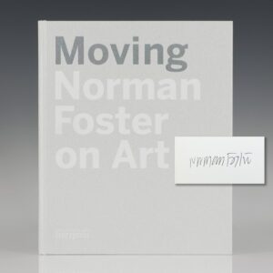 Moving: Norman Foster On Art.