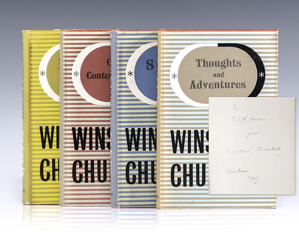 My Early Life; Thoughts and Adventures; Great Contemporaries; Step by Step.