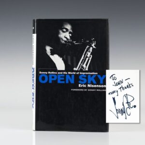 Open Sky: Sonny Rollins and His World of Improvisation.
