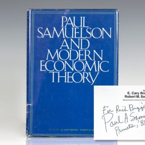 Paul Samuelson and Modern Economic Theory.