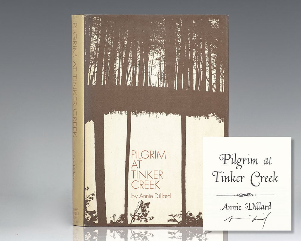 Pilgrim At Tinker Creek.