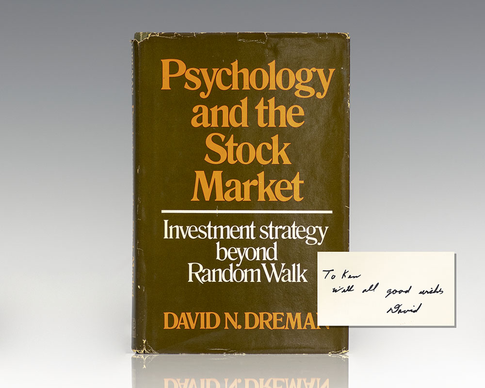 Psychology and the Stock Market: Investment Strategy Beyond Random Walk.