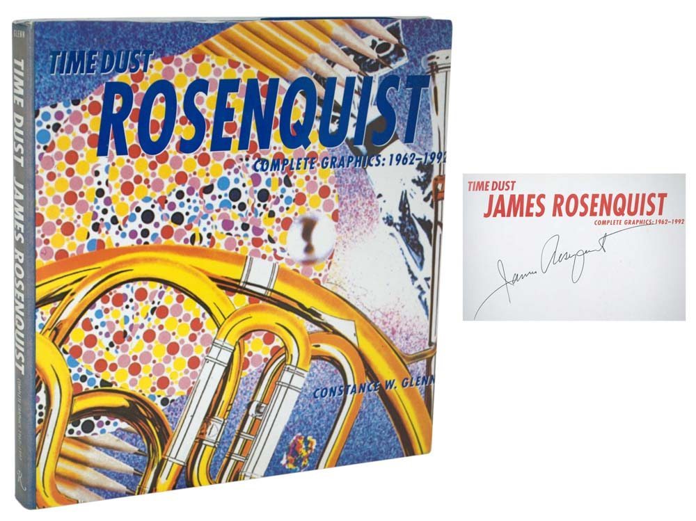 James Rosenquist Time Dust: The Complete Graphics: 1962 – 1992.