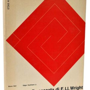 La Casa sulla cascata di F.Ll. Wright/ Frank Lloyd Wright's Fallingwater