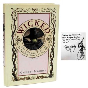 Wicked: The Life and Times of the Wicked Witch of the West