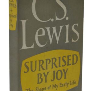 Surprised by Joy: The Shape of My Early Life