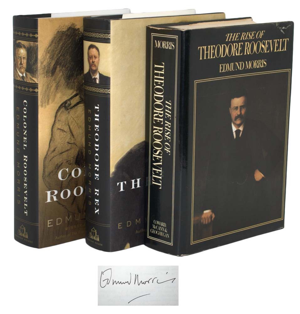 The Rise of Theodore Roosevelt, Theodore Rex, Colonel Roosevelt.