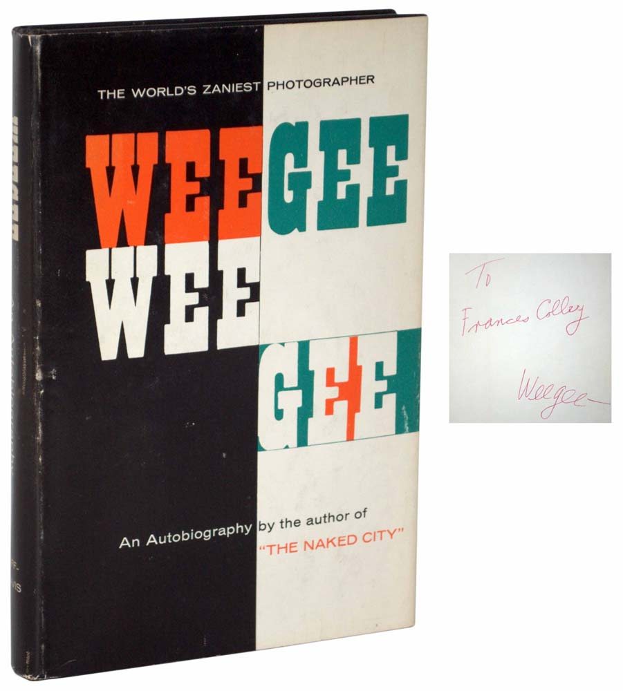 Weegee: An Autobiography
