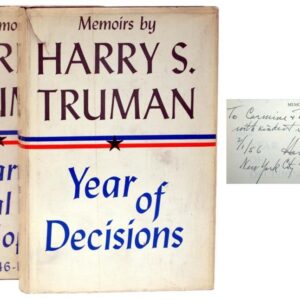 Memoirs: Year of Decisions and Memoirs: Years of Trial and Hope 1946-1952