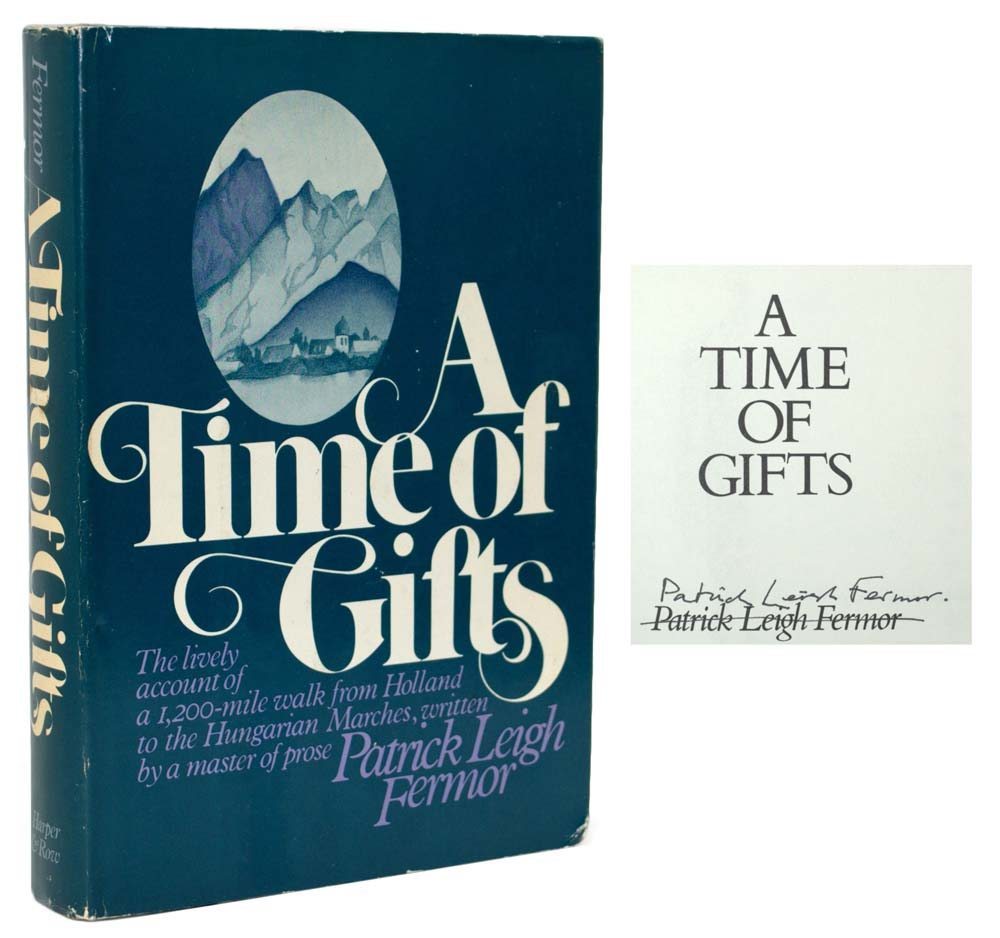 A Time of Gifts.