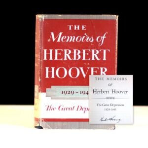 The Memoirs of Herbert Hoover: 1929-1941 The Great Depression