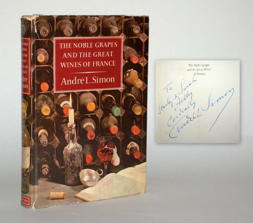 The Noble Grapes and the Great Wines of France.