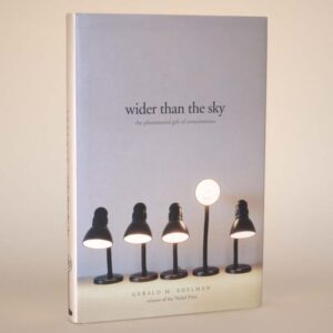 Wider Than The Sky: The Phenomenal Gift of Consciousness